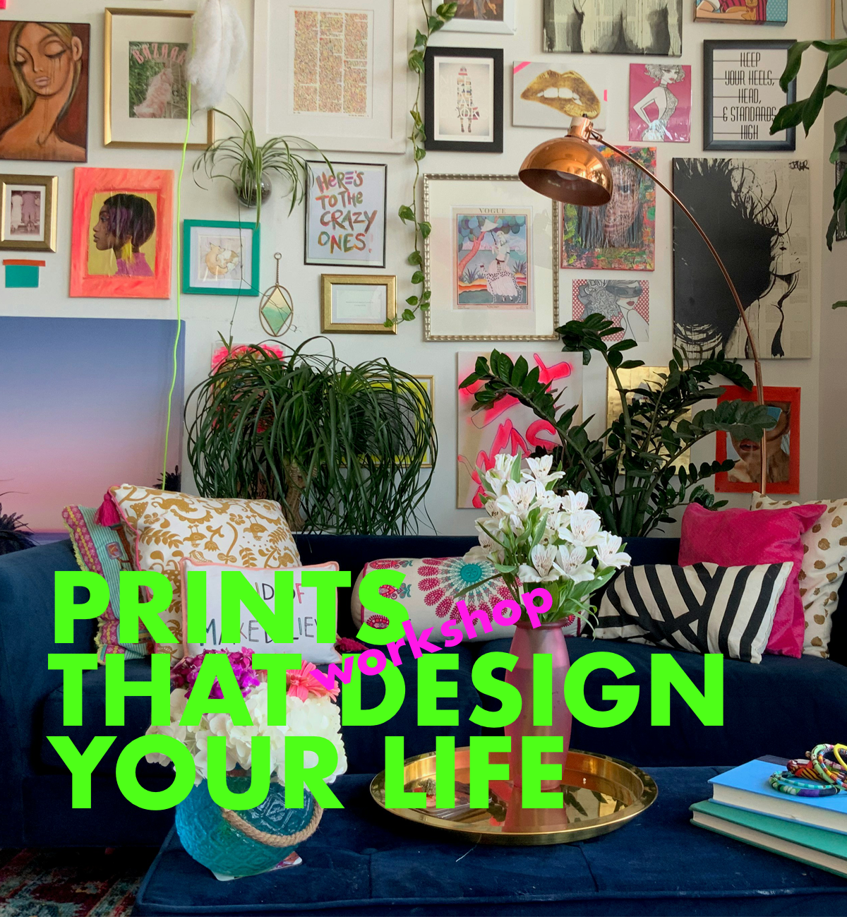 Workshop ”Prints that design your life”